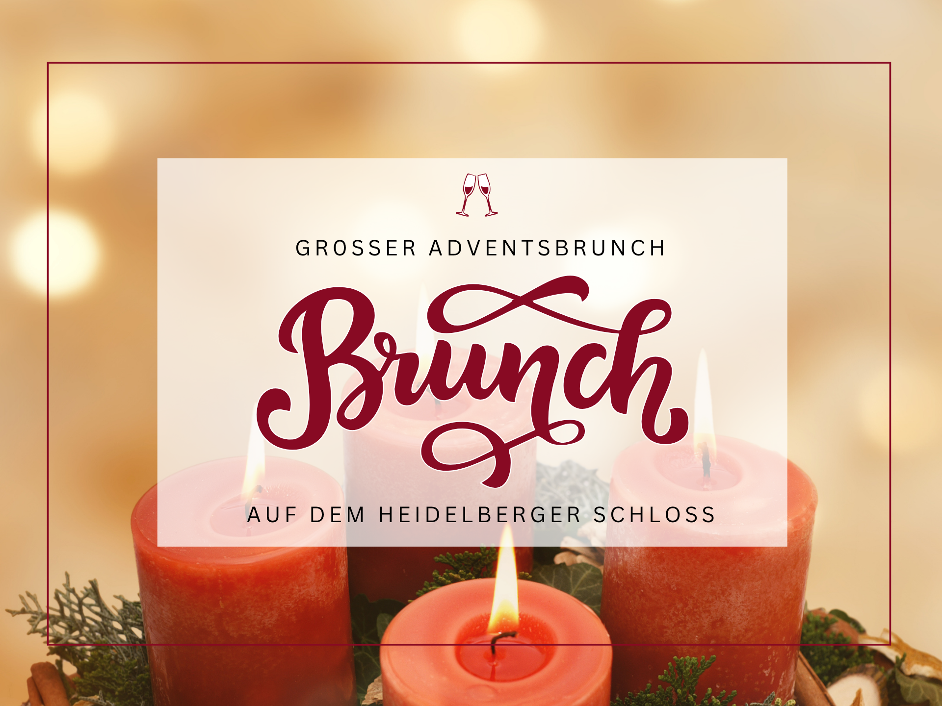 Adventsbrunch auf dem Heidelberger Schloss 20. Dezember 2026 – Heidelberger Schloss Restaurants & Events, 20.12.2026