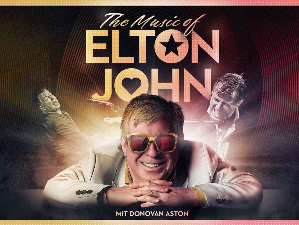 The Music of Elton John mit Donovan Aston Musik-Dinnershow Schloss Heidelberg
